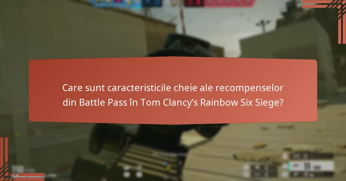 Care sunt beneficiile achiziționării Battle Pass-ului?