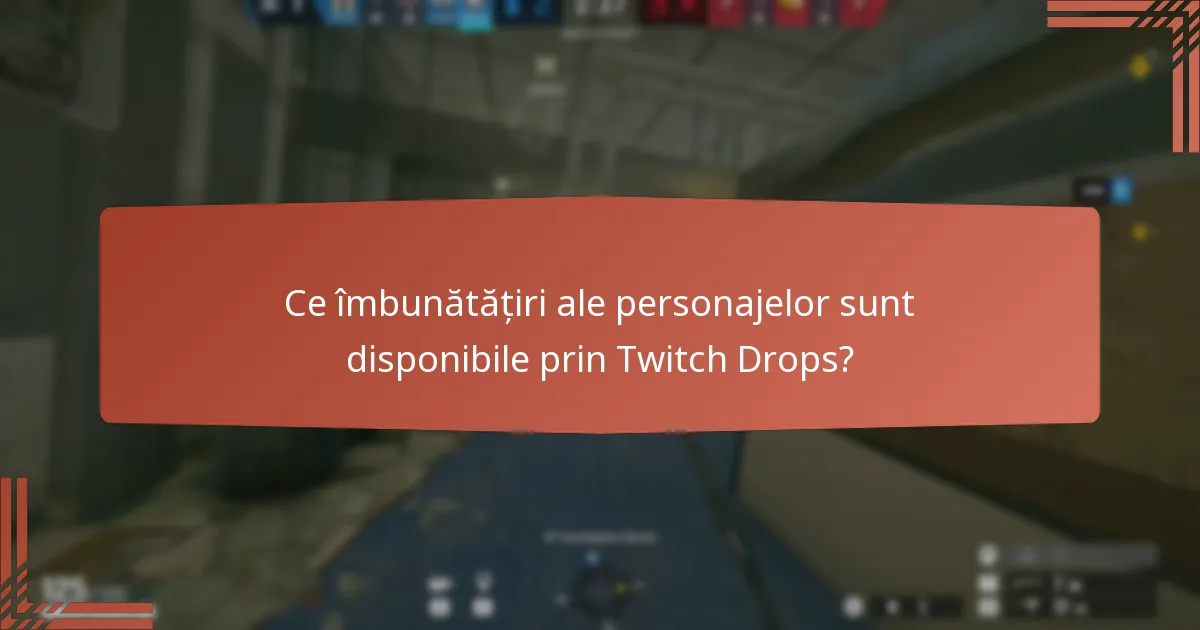 Ce cosmetice unice pot fi obținute prin Twitch Drops?