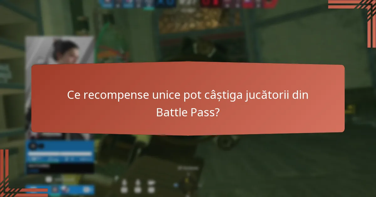 Ce recompense unice pot câștiga jucătorii din Battle Pass?