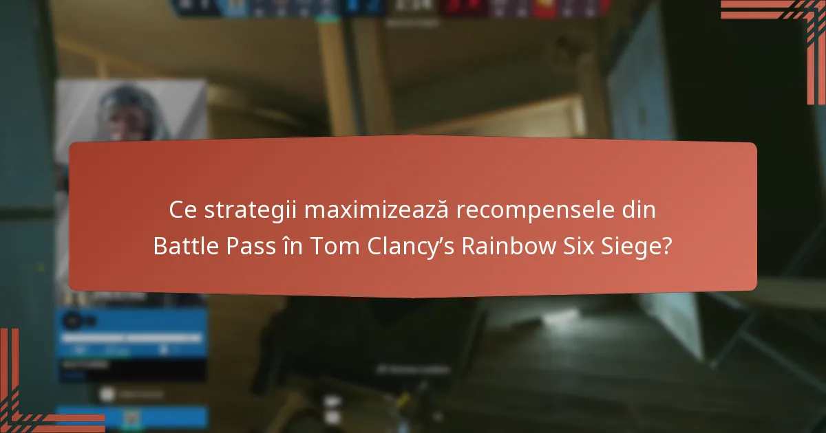 Care sunt considerațiile de achiziție pentru Battle Pass?