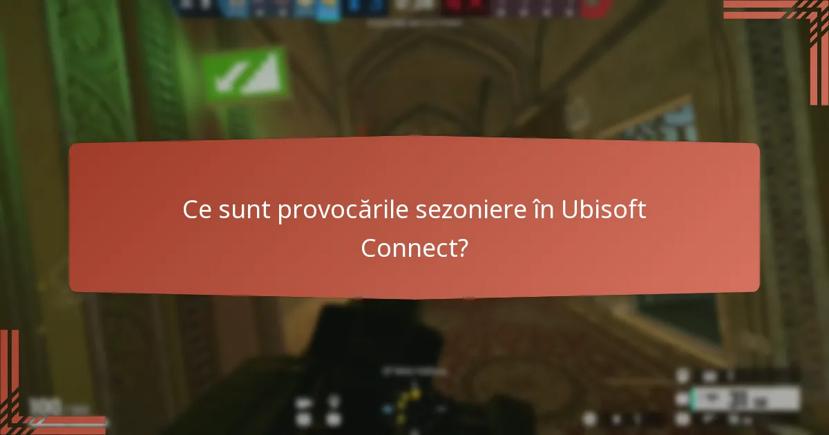 Ce charm-uri exclusive sunt disponibile prin Ubisoft Connect?